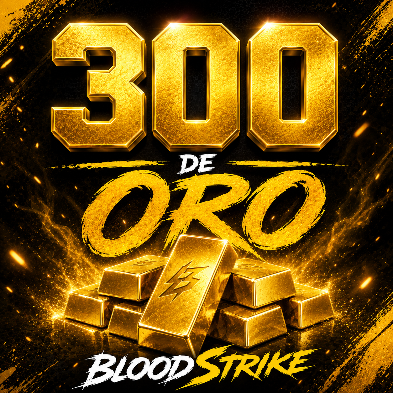 300 de Oro BloodStrike
